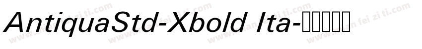 AntiquaStd-Xbold Ita字体转换